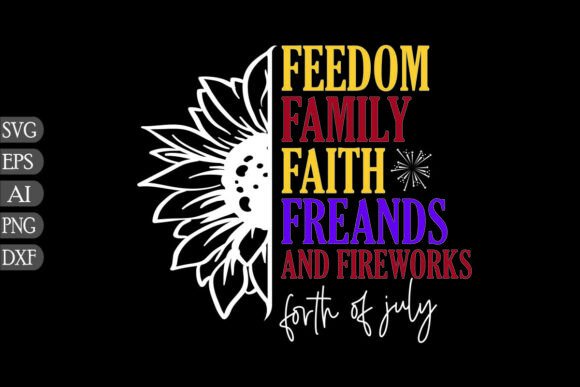 Feedom Family Faith Freands and Firework Embroidery Design Review