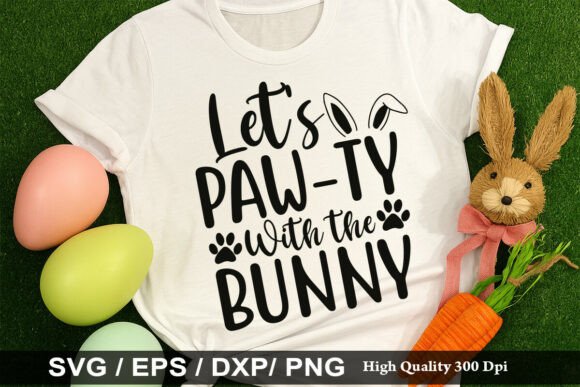 Let's Paw-ty with the Bunny SVG