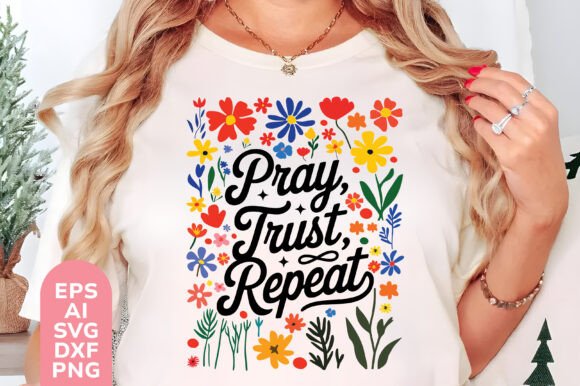 Pray Trust Repeat SVG PNG Review for Real Embroidery Projects